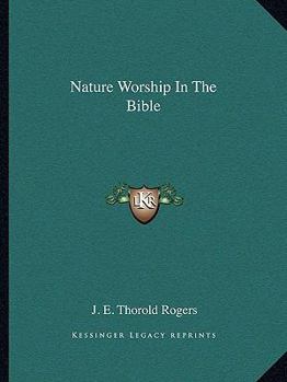 Paperback Nature Worship In The Bible Book