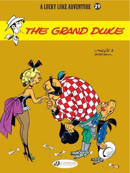 Le Grand Duc - Book #40 of the Lucky Luke