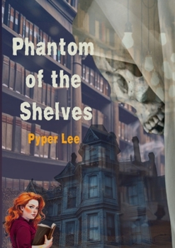 Paperback Phantom of the Shelves Book