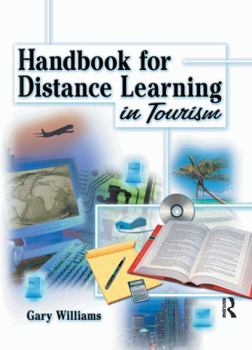 Hardcover Handbook for Distance Learning in Tourism Book