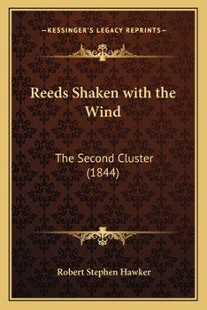 Paperback Reeds Shaken with the Wind: The Second Cluster (1844) Book