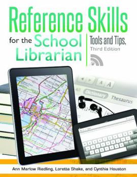 Paperback Reference Skills for the School Librarian: Tools and Tips Book