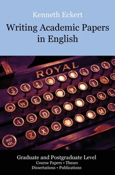 Paperback Writing Academic Papers in English: Graduate and Postgraduate Level Book
