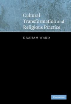 Hardcover Cultural Transformation and Religious Practice Book