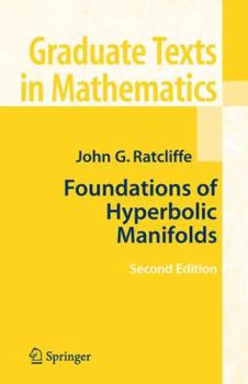 Hardcover Foundations of Hyperbolic Manifolds Book