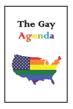 Paperback The Gay Agenda: Lined NoteBook 6x9 For You Book