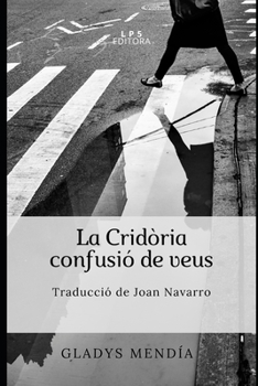 Paperback La Cridòria: confusió de veus [Catalan] Book