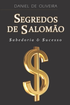 Paperback Segredos de Salomão: Sabedoria & Sucesso [Portuguese] Book