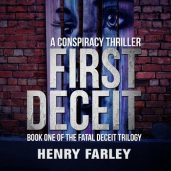 MP3 CD First Deceit: A Conspiracy Thriller Book