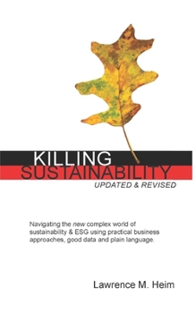 Paperback Killing Sustainability: Updated and Revised 2022 Book