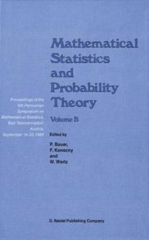 Paperback Mathematical Statistics and Probability Theory: Volume B Statistical Inference and Methods Proceedings of the 6th Pannonian Symposium on Mathematical Book