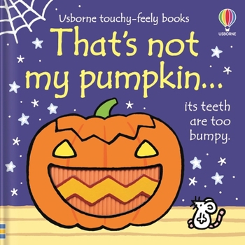 Board book That's Not My Pumpkin...: A Fall and Halloween Book for Kids Book
