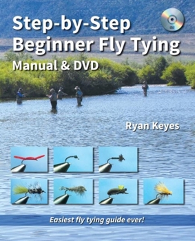 Paperback Step-By-Step Beginner Fly Tying Manual & DVD Book