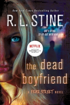 Hardcover The Dead Boyfriend: A Fear Street Novel Book