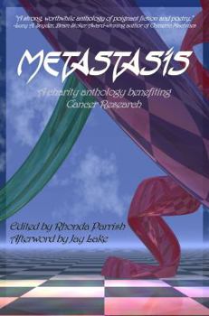 Paperback Metastasis: An Anthology to Support Cancer Research Book
