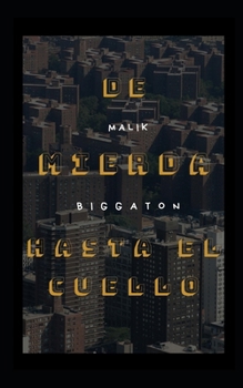 Paperback De Mierda Hasta El Cuello [Spanish] Book