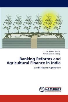 Paperback Banking Reforms and Agricultural Finance in India Book