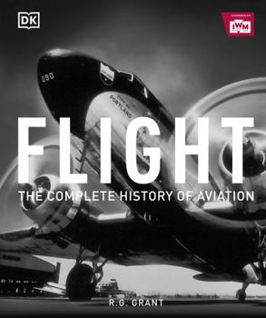 Hardcover Flight: The Complete History of Aviation Book