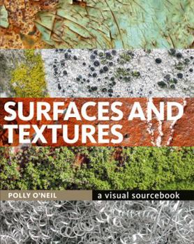 Paperback Surfaces and Textures: A Visual Sourcebook Book