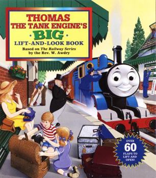 Thomas the Tank Engine's Big Lift - And - Look Book - Book  of the Thomas and Friends