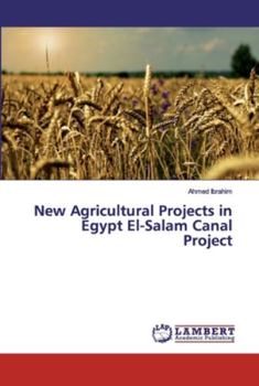 Paperback New Agricultural Projects in Egypt El-Salam Canal Project Book