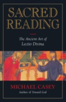 Paperback Sacred Reading: The Ancient Art of Lectio Divina Book