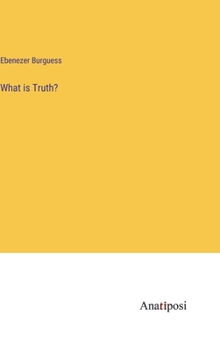 Hardcover What is Truth? Book