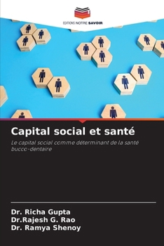 Capital social et santé (French Edition)