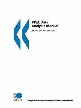 Paperback PISA PISA Data Analysis Manual: SAS, Second Edition Book