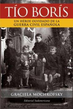 Paperback Tio Boris / Uncle Boris (Spanish Edition) [Spanish] Book