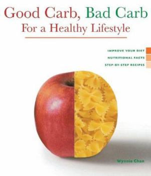 Spiral-bound Health Series: Good Carb, Bad Carb for a Healthy Lifestyle Book