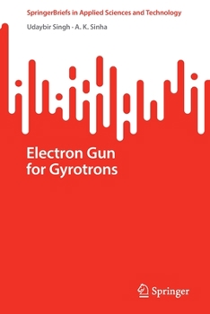 Paperback Electron Gun for Gyrotrons Book