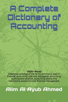 Paperback A Complete Dictionary of Accounting Book
