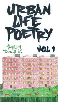 Paperback Urban Life Poetry: Vol 1 Book