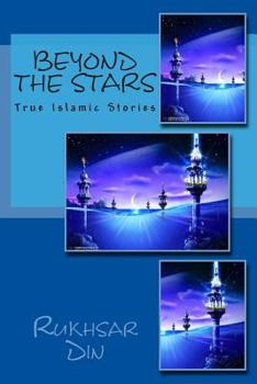 Paperback Beyond the Stars: True Islamic Stories Book