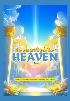 Paperback Connected to Heaven too Book
