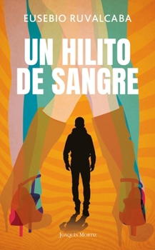 Paperback Un Hilito de Sangre / A Trickle of Blood [Spanish] Book