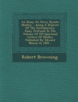 An Essay on Percy Bysshe Shelley