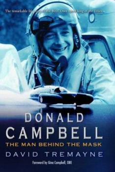 Hardcover Donald Campbell: The Man Behind the Mask Book