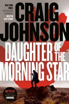 Hardcover Daughter of the Morning Star: A Longmire Mystery Book