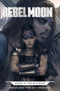 Paperback Rebel Moon: House of the Bloodaxe Book
