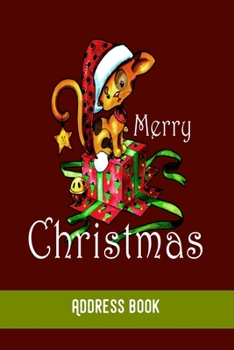Merry Christmas: Sweet Cat - Address Book / Phone & contact book -All contacts at a glance - 120 pages in alphabetical order / size 6x9  (A5)