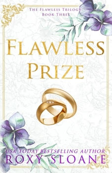 Flawless Prize - Book #3 of the Flawless