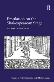 Paperback Emulation on the Shakespearean Stage Book