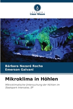 Mikroklima in Höhlen (German Edition)