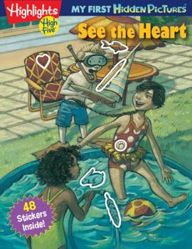Paperback See the Heart: My First Hidden Pictures 2013 Book