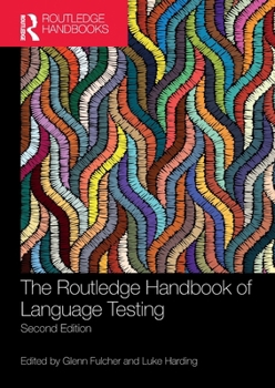 Paperback The Routledge Handbook of Language Testing Book