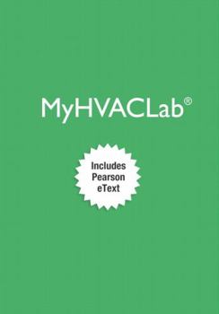 Printed Access Code Mylab HVAC with Pearson Etext -- Access Card -- For Fundamentals of Hvacr Book