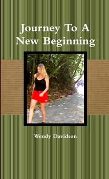 Paperback Journey To A New Beginning Book