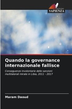 Paperback Quando la governance internazionale fallisce [Italian] Book